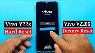 Vivo Y22s Hard Reset ✅ Factory Reset ✅ Vivo Y22s Password Unlock ✅ Vivo Y22s ✅ V2206 ✅ Hard Reset ✅