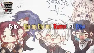 Felix - ชิมิ ชิมิ (Remix) Ft. Echo | FriendsCraft SMP SS7 : Music Festival