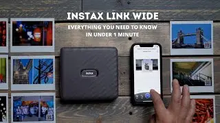 Instax Link Wide Printer... Everything you need to know in under 1 Minute