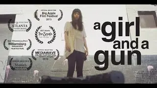 A GIRL & A GUN