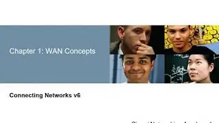 CCNA RS v6: CONN - Module 1 , WAN Concepts