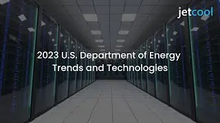 2023 U.S. Department of Energy Trends and Technologies