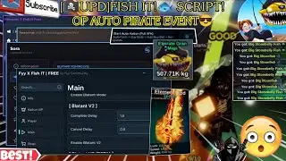 [🏴&zwj;☠️UPD]Fish It!🐟 BEST SCRIPT🔥Auto Pirate Event😎,Kaitun Fishing/Blatant Fishing🤩,Auto Events+More✨