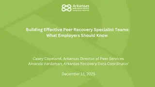 Building Effective Peer Recovery Specialist Teams: What Employers Should Know