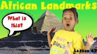 African Landmarks for Kids