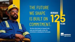 125 Years Of Gerdau