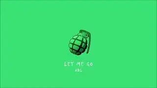 NBL - LET ME GO  (Prod. Lee)