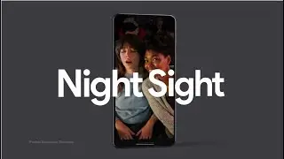 Google Pixel 3: Night Sight
