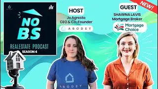 S4E9: Loan Approvals and Smart Home Loans &mdash; Future Proof Your Mortgage with Shawna Lavis