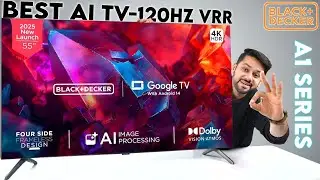 Black & Decker A1 Series 4K LED GOOGLE TV 55-inch Review &ndash; Is It Worth It?