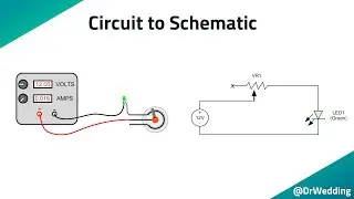 DrWedding DC07 - Circuits, Schematic symbols, and creating a schematic
