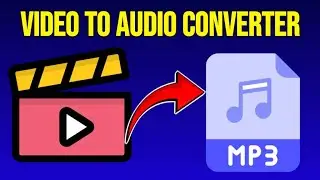Video To Audio Converter For Pc | Laptop me Video ko Audio Mein Kaise Convert Karen