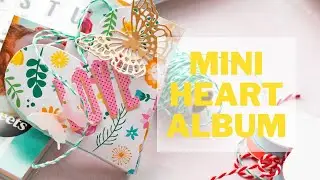 How To Make a Mini Heart Album | Scrapbook.com's Scalloped Heart Pocket Dies