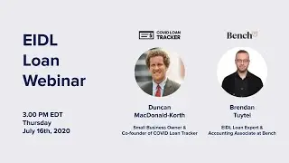 COVID Loan Tracker x Bench: The EIDL Webinar