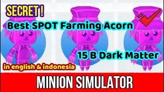 Secret Farming Spot for fast get 15B Power in Minion Simulator Roblox