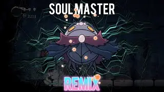 SOUL MASTER'S THEME [REMIX] | Hollow Knight