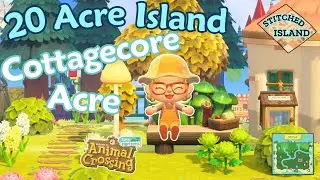 Cottagecore Acre | 20 Acre Island | ACNH Cottagecore | Animal Crossing New Horizons ACNH