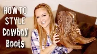 How To Style Cowboy Boots