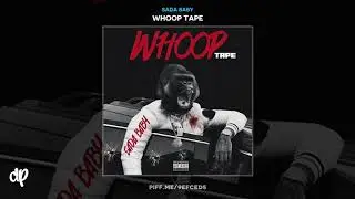 Sada Baby - Offensive Threat [Whoop Tape]