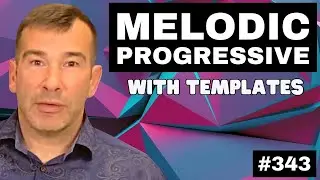How to Make Melodic Prog House Like Colorize & Monster Tunes | Live Music Production Tutorial #343