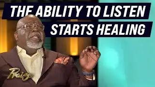 T.D. Jakes on Race: Why Listening Starts the Healing | Praise on TBN