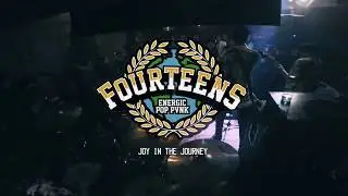 Fourteens //Joy In The Journey