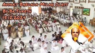 15.12.2024 | Avyakt Babdada Milan Class Tamil | Br.Suresh | LightHouse, Batticaloa