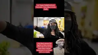 Minister Stretch: Las Vegas Neighborhood Historian: Trina Jiles and Gritz Cafe