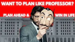 Money Heist: Why The Professor&rsquo;s Plans Always Work | Life Lessons in Hindi
