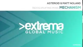 Asteroid & Matt Noland - Mechanism (Tech Mix)