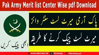 Pak Army Merit list 2022 Center Wise pdf Download