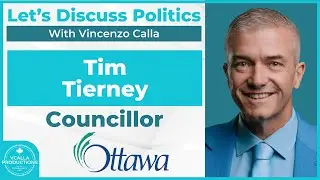 INTERVIEW WITH TIM TIERNEY, OTTAWA CITY COUNCILLOR
