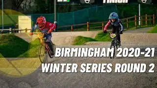 Back At It! // Birmingham Winter Series 2020-21 Round 2 // Winter BMX Racing