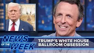 Joe Manchin Drags Democrats, Trump's Larger Than Life Ballroom: Late Night's News of the Week