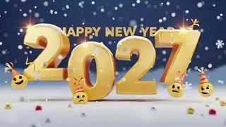 Happy New Year 2027 Happy New Year Countdown in 4k ultra HD | Happy New Year| Festival Animation