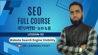 Website Search Engine Visibility | Lesson-52 | SEO Full Course | Basic SEO Course