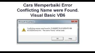 Solusi Conflicting Name were Found Visual Basic 6 VB 6