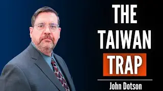 The Big Problem With Taiwan&rsquo;s Counter-Invasion Strategy | John Dotson