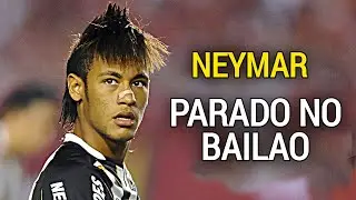 Neymar Jr ▶ Parado No Bailão - MC L Da Vinte e MC Gury ● Overall Skills & Goals