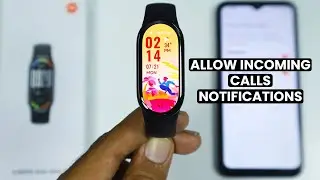 How to Allow Incoming Calls Notifications in Xiaomi Smart Band 10
