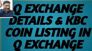 Q EXCHANGE & D & KBC COIN LISTING IN TELUGU|#qlife #qexchange #kbc #dcoin #cryptocurrency #crypto 