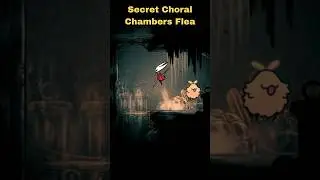 Secret Choral Chambers Flea #silksong #silksongguide #gaming