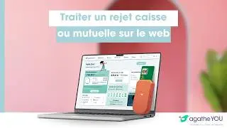🔎 Traiter un rejet caisse ou mutuelle depuis le Web