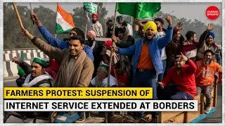 Farmers Protest: Suspension of internet service extended at borders