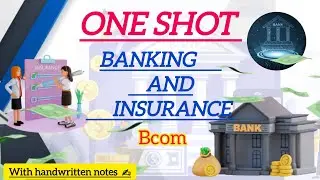 Banking and insurance one shot revision🔥 || easy explanation ✅#bcom#heenaclasses