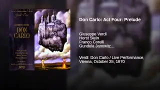 Don Carlo: Act Four: Prelude
