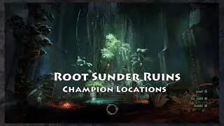 Elder Scrolls Online: Root Sunder Ruins - Champion Locations + Skyshard