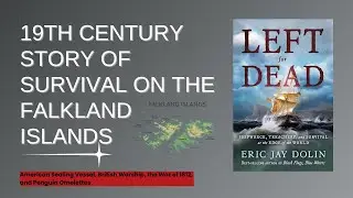 The Falklands: The Island No One Was Meant to Survive - Eric Jay Dolin - The Interlocutor Podcast 54