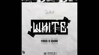 Yaes X HM DK - WHITE ( Audio )