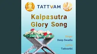 Kalpasutra Glory Song